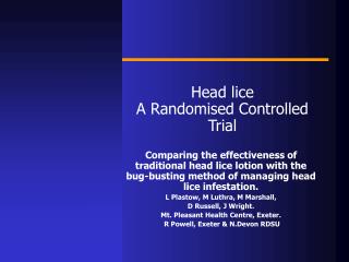 Head lice A Randomised Controlled Trial
