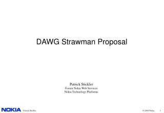 DAWG Strawman Proposal