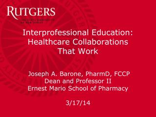 Interprofessional Education: Healthcare Collaborations That Work
