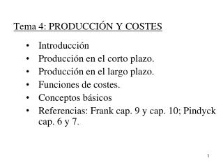 Tema 4: PRODUCCIÓN Y COSTES