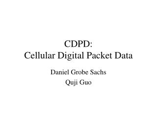 CDPD: Cellular Digital Packet Data