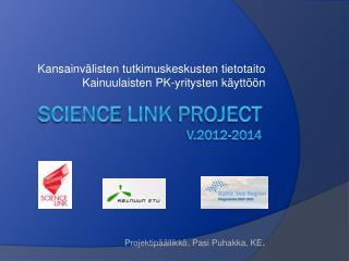 Science Link project v.2012-2014