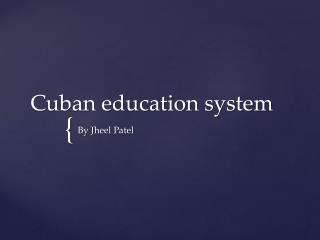 Cuban education system