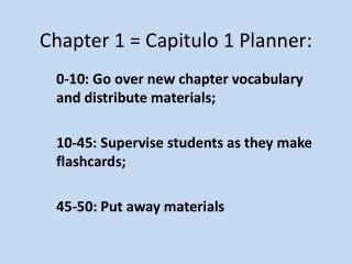 Chapter 1 = Capitulo 1 Planner: