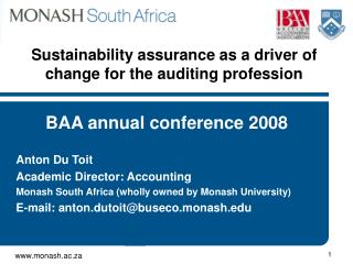 Sustainability assurance as a driver of change for the auditing profession