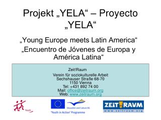 Projekt „YELA“ – Proyecto „YELA“