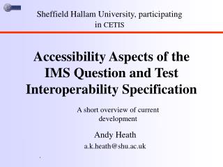 Accessibility Aspects of the IMS Question and Test Interoperability Specification