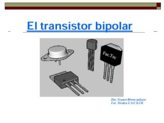 Un transistor Bipolar en un dispositivos de tres terminales