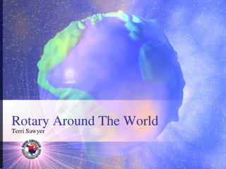 Rotary Around The World