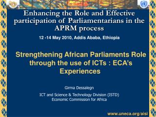 Enhancing the Role and Effective participation of Parliamentarians in the APRM process