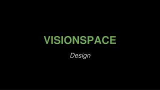 VisionSpace - 01
