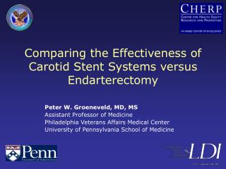 Comparing the Effectiveness of Carotid Stent Systems versus Endarterectomy