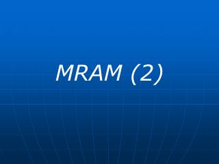 MRAM (2)