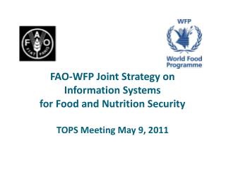 FAO-WFP Joint Strategy on Information Systems for Food and Nutrition Security