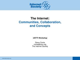 The Internet: Communities, Collaboration, and Concepts