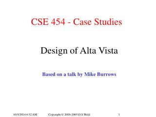 CSE 454 - Case Studies
