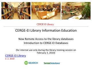 CERGE-EI Library Information Education New Remote Access to the library databases