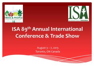 ISA 89 th Annual International Conference &amp; Trade Show