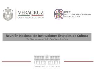 Reunión Nacional de Instituciones Estatales de Cultura