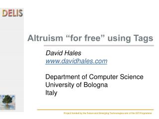 Altruism “for free” using Tags