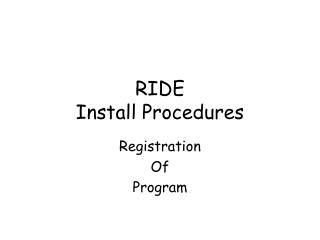 RIDE Install Procedures