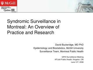 Syndromic Surveillance in Montreal: An Overview of Practice and Research