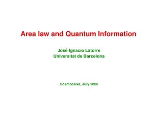 Area law and Quantum Information