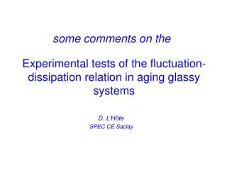 Experimental tests of the fluctuation-dissipation relation in aging glassy systems