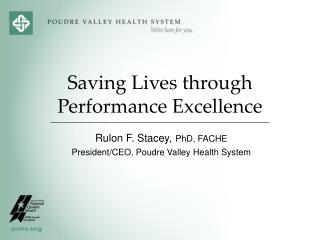 Saving Lives through Performance Excellence