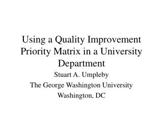 Using a Quality Improvement Priority Matrix in a University Department