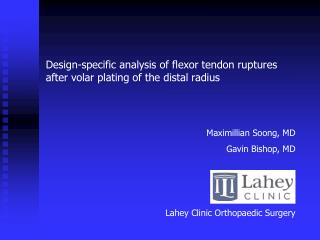 Design-specific analysis of flexor tendon ruptures after volar plating of the distal radius