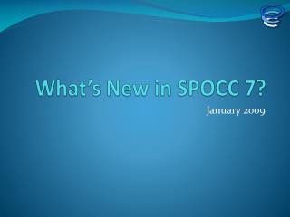 What’s New in SPOCC 7?