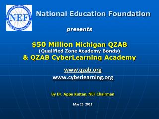 qzab cyberlearning By Dr. Appu Kuttan, NEF Chairman May 25, 2011