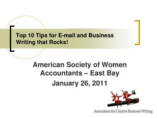 Top 10 Tips for E-mail and Business Writing that Rocks!