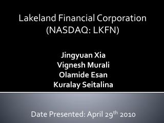 Lakeland Financial Corporation (NASDAQ: LKFN)