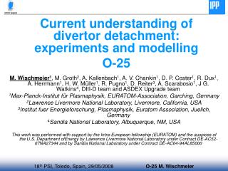 Current understanding of divertor detachment: experiments and modelling O-25