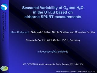 Seasonal Variability of O 3 and H 2 O in the UT/LS based on airborne SPURT measurements