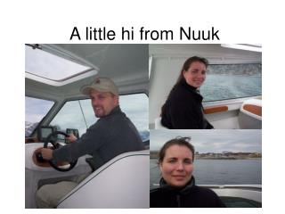 A little hi from Nuuk