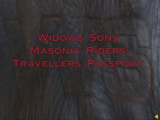 Widows Sons Masonic Riders Travellers Passport