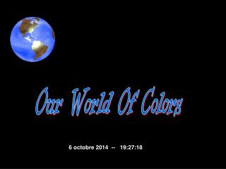 Our World Of Colors