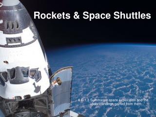 Rockets &amp; Space Shuttles