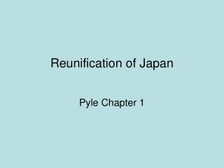 Reunification of Japan