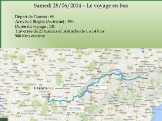 Samedi 28/06/2014 – Le voyage en bus