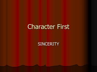 Character First