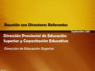 Dirección Provincial de Educación Superior y Capacitación Educativa