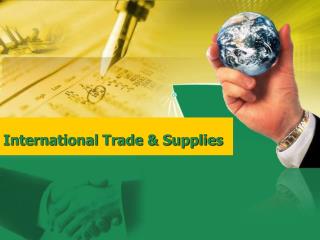 International Trade &amp; Supplies