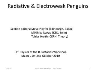 Radiative &amp; Electroweak Penguins
