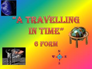 “A travelling in time”