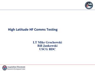 High Latitude HF Comms Testing