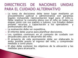 DIRECTRICES DE NACIONES UNIDAS PARA EL CUIDADO ALTERNATIVO